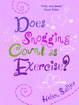 cover image of Does Snogging Count as Exercise?
